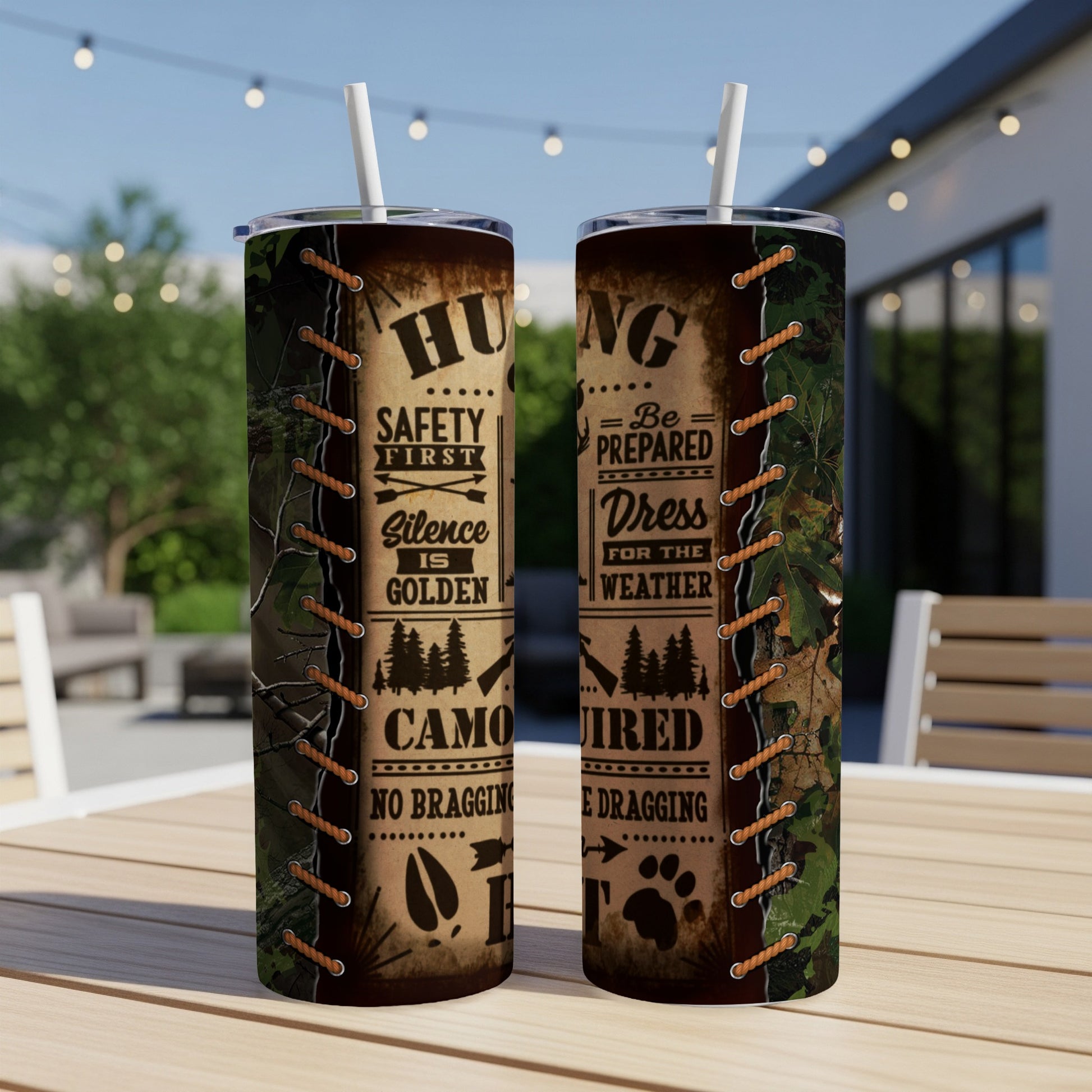 Tumbler with hunting themes: "Safety First, Silence is Golden," and "Be Prepared, Dress for the Weather."