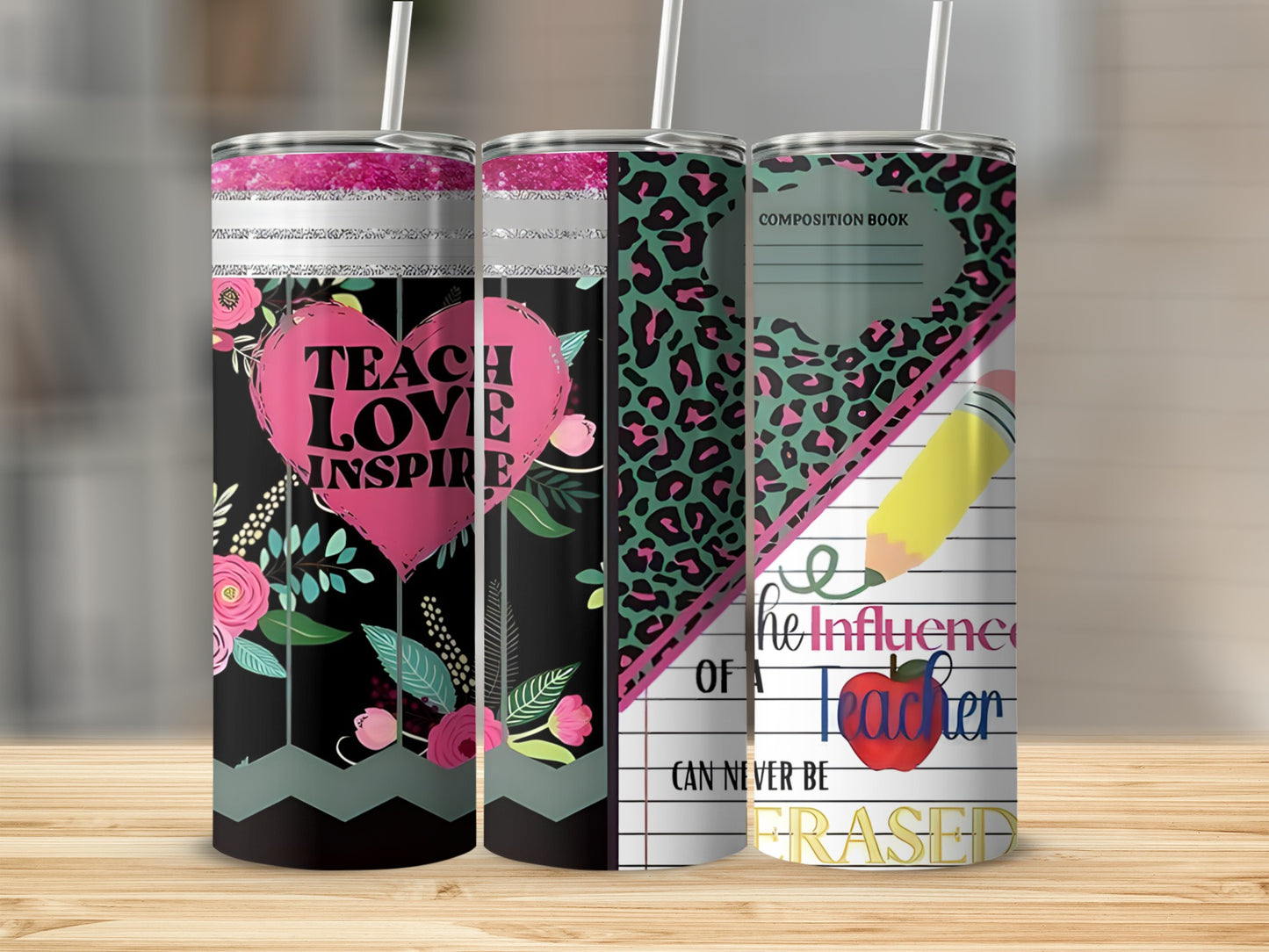Three tumblers with floral and animal print designs, one featuring "Teach Love Inspire".