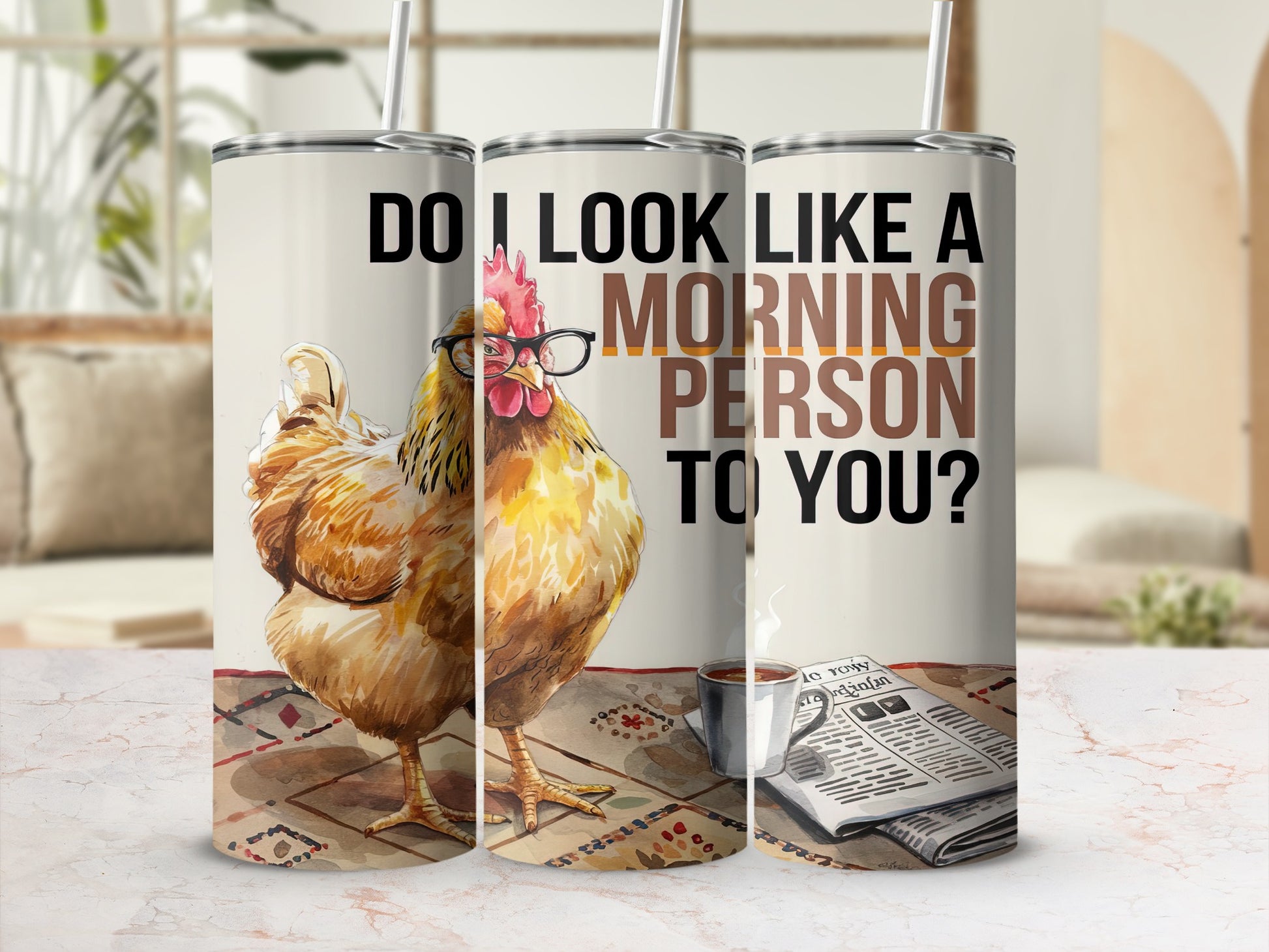 Chicken wearing glasses, text "DO I LOOK LIKE A MORNING PERSON TO YOU?"