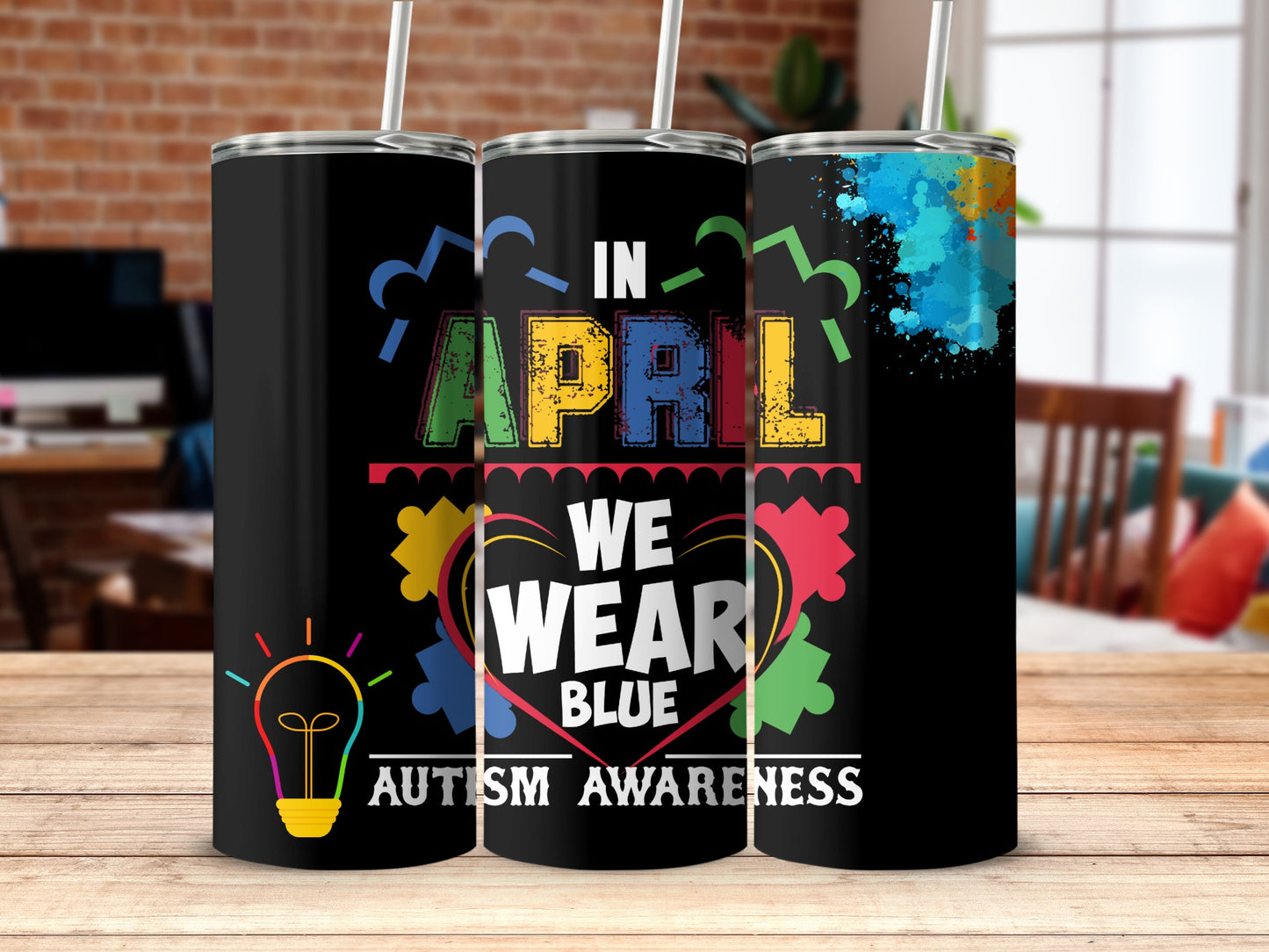 In April We Wear Blue Autism Awareness Tumbler