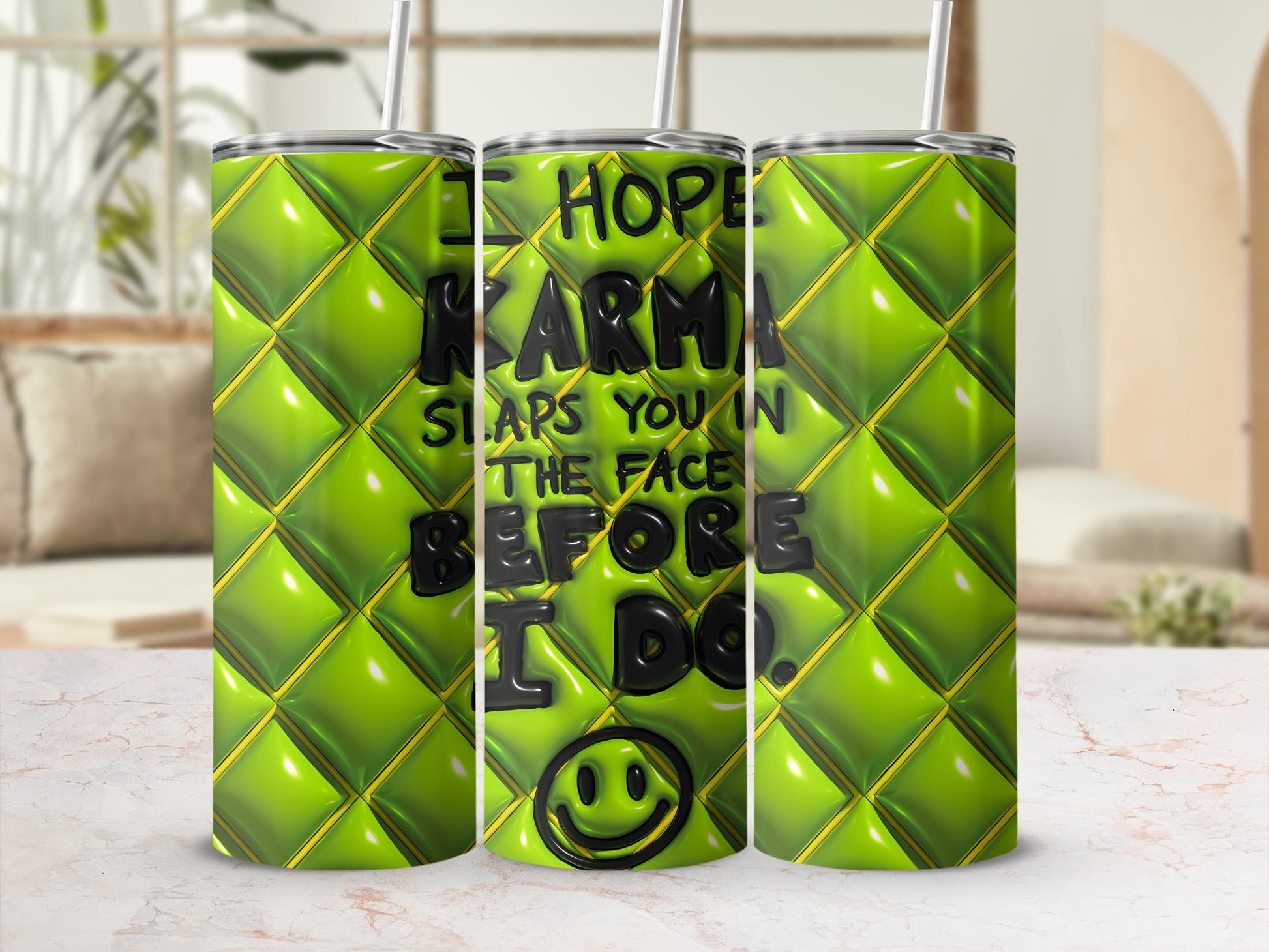 I Hope Karma Slaps You In The Face Before I Do Tumbler product type