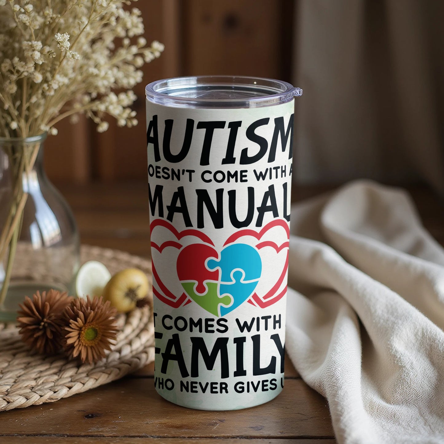 Autism Doesn't Come With a Manual Tumbler