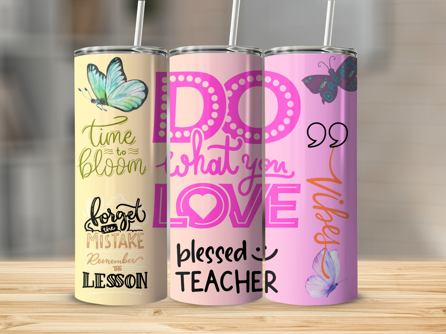 Time to Bloom Do What You Love Vibes Tumbler