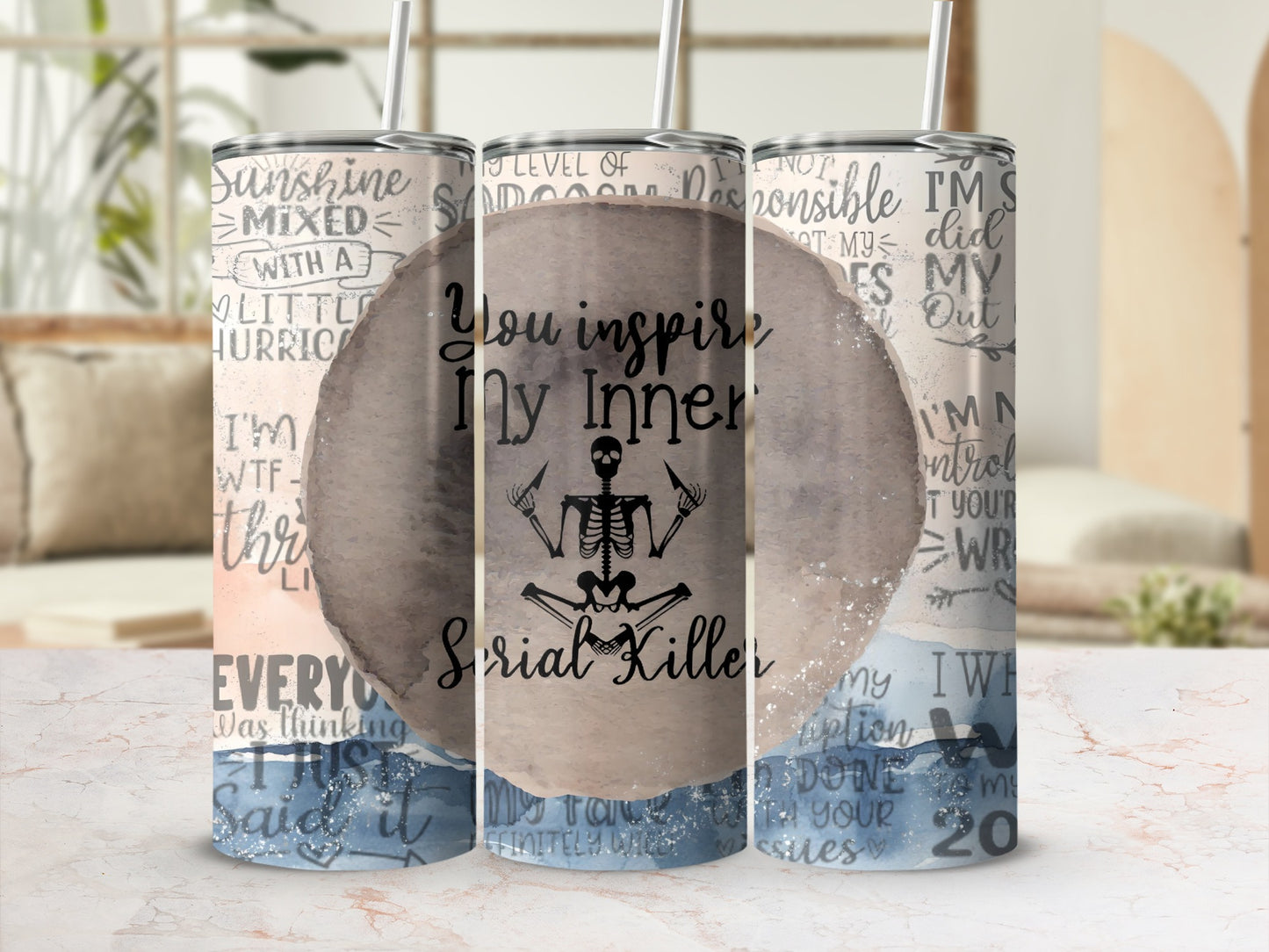 You Inspire My Inner Serial Killer Tumbler Product