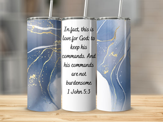 Blue and Gold Abstract 1 John 5:3 Tumbler Cup