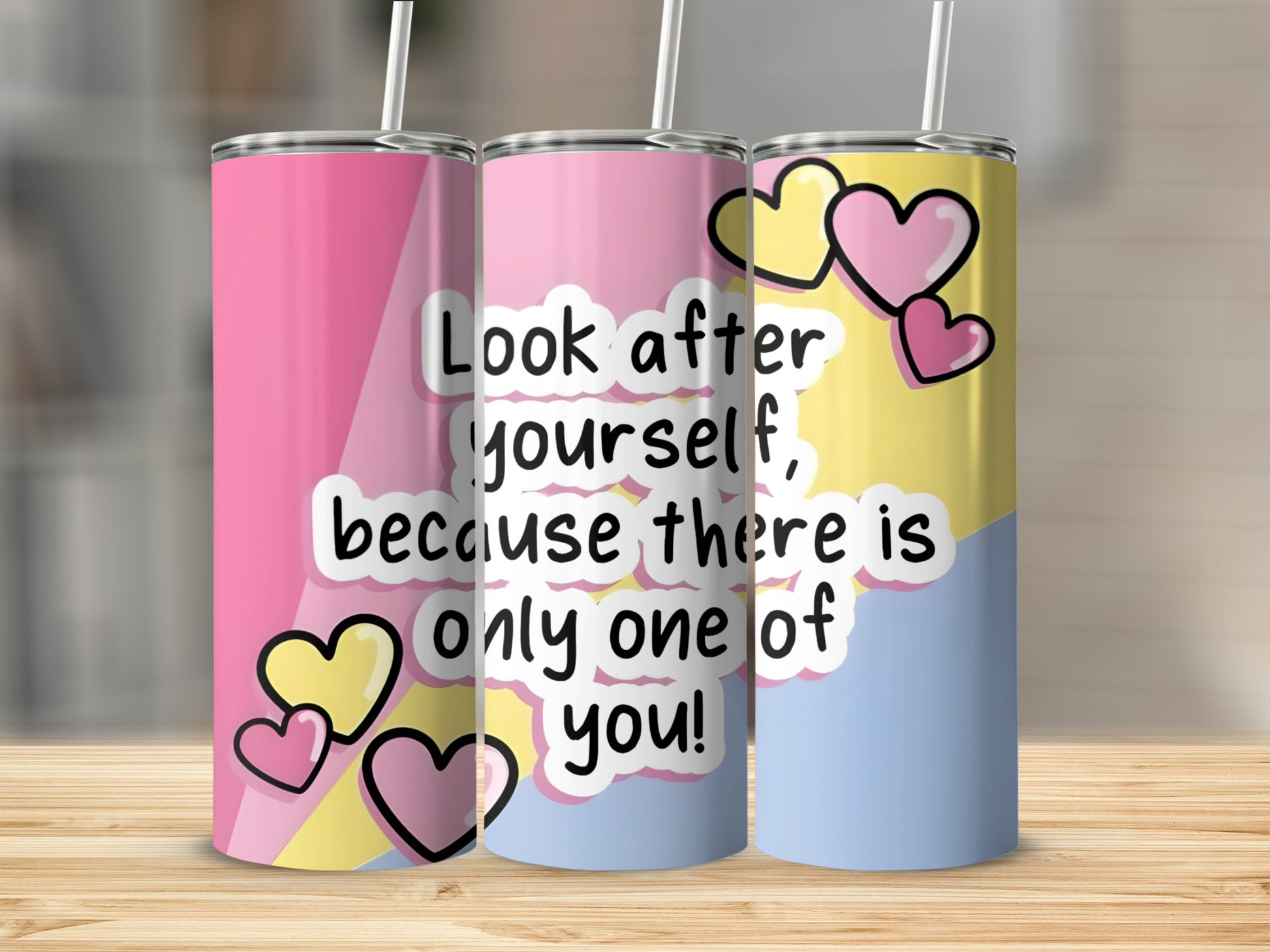 Look after yourself because there is only one of you product