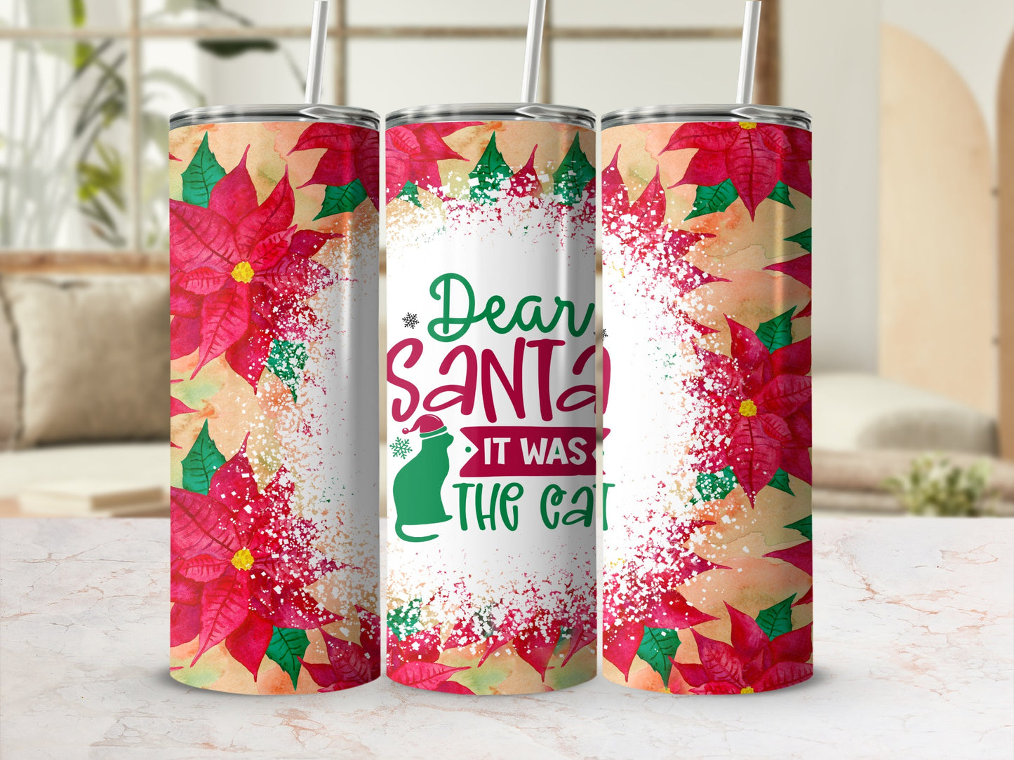 Christmas poinsettias and glitter with "Dear Santa it was the cat" text.