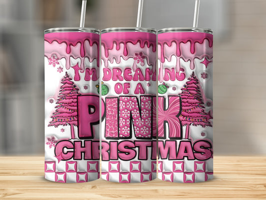 I'm Dreaming of a Pink Christmas Tumbler