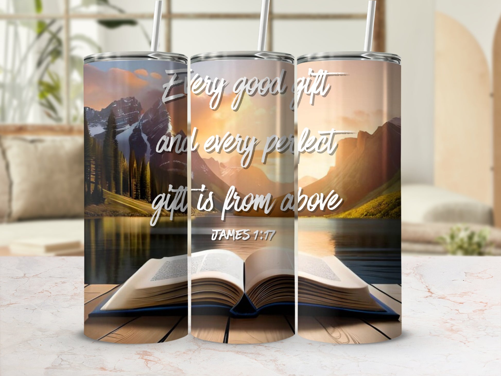 Every Good Gift and Perfect Gift Is From Above Tumbler