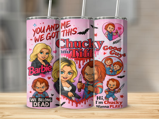 Pink tumbler with Chucky, Tiffany, and Barbie illustrations and text.