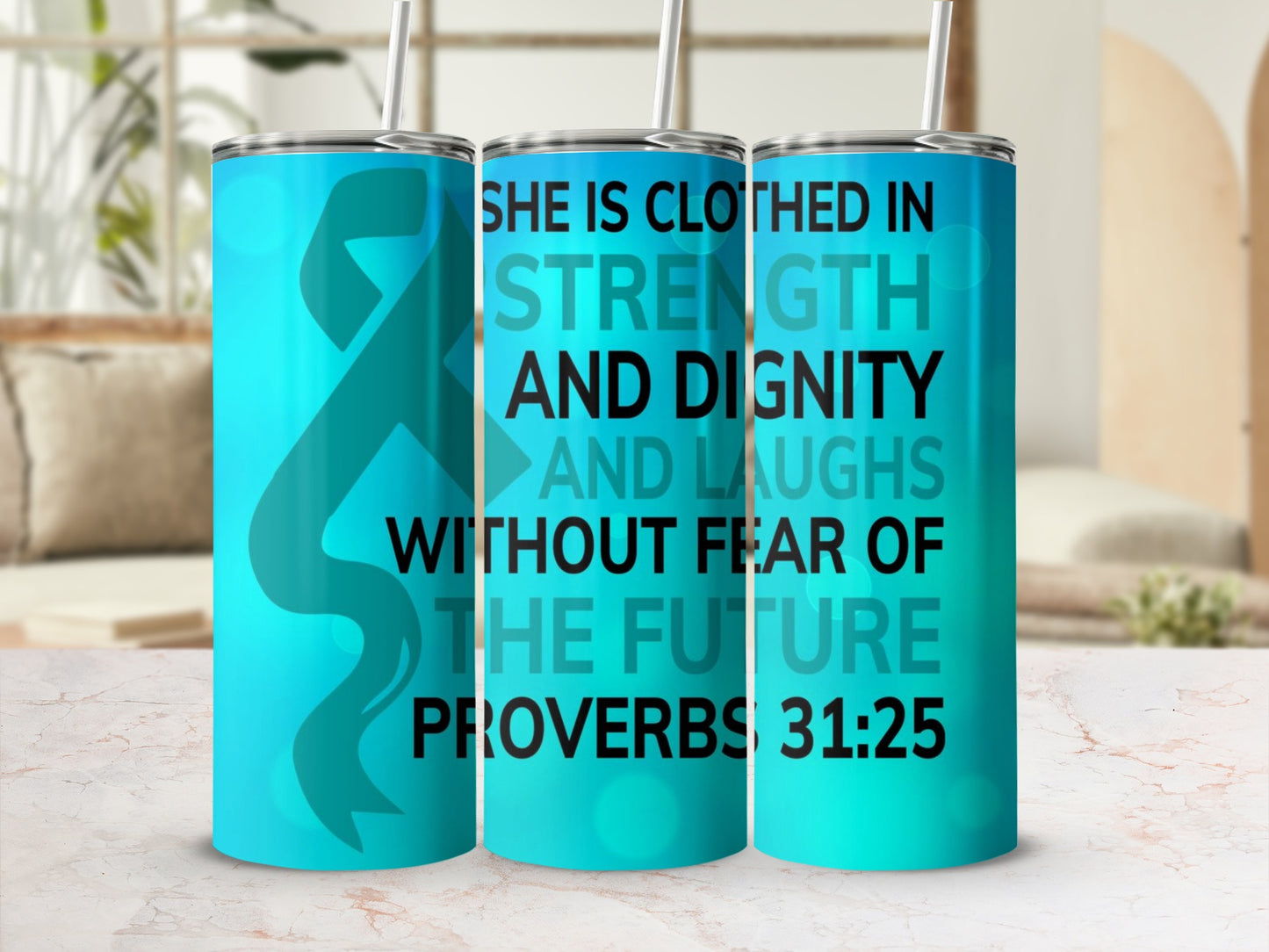 Proverbs 31:25 Strength and Dignity Inspirational Tumbler