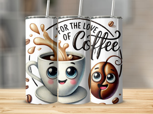 For The Love of Coffee Cute Cartoon Design Tumbler