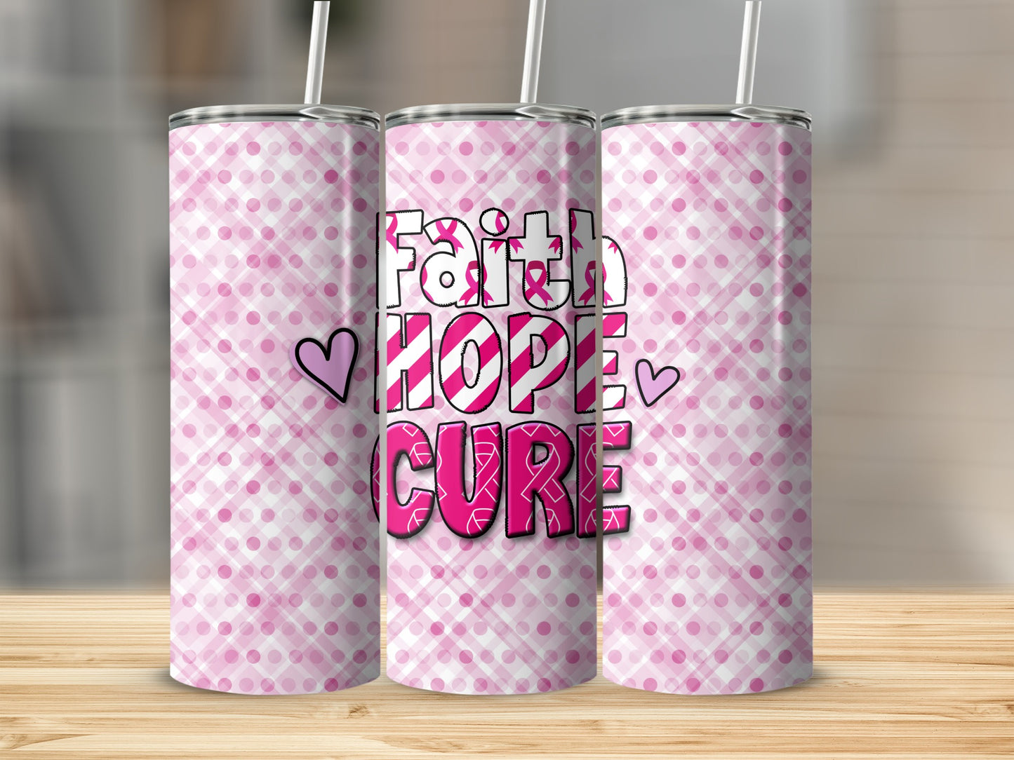 Pink gingham tumbler with "Faith Hope Cure" text and hearts.