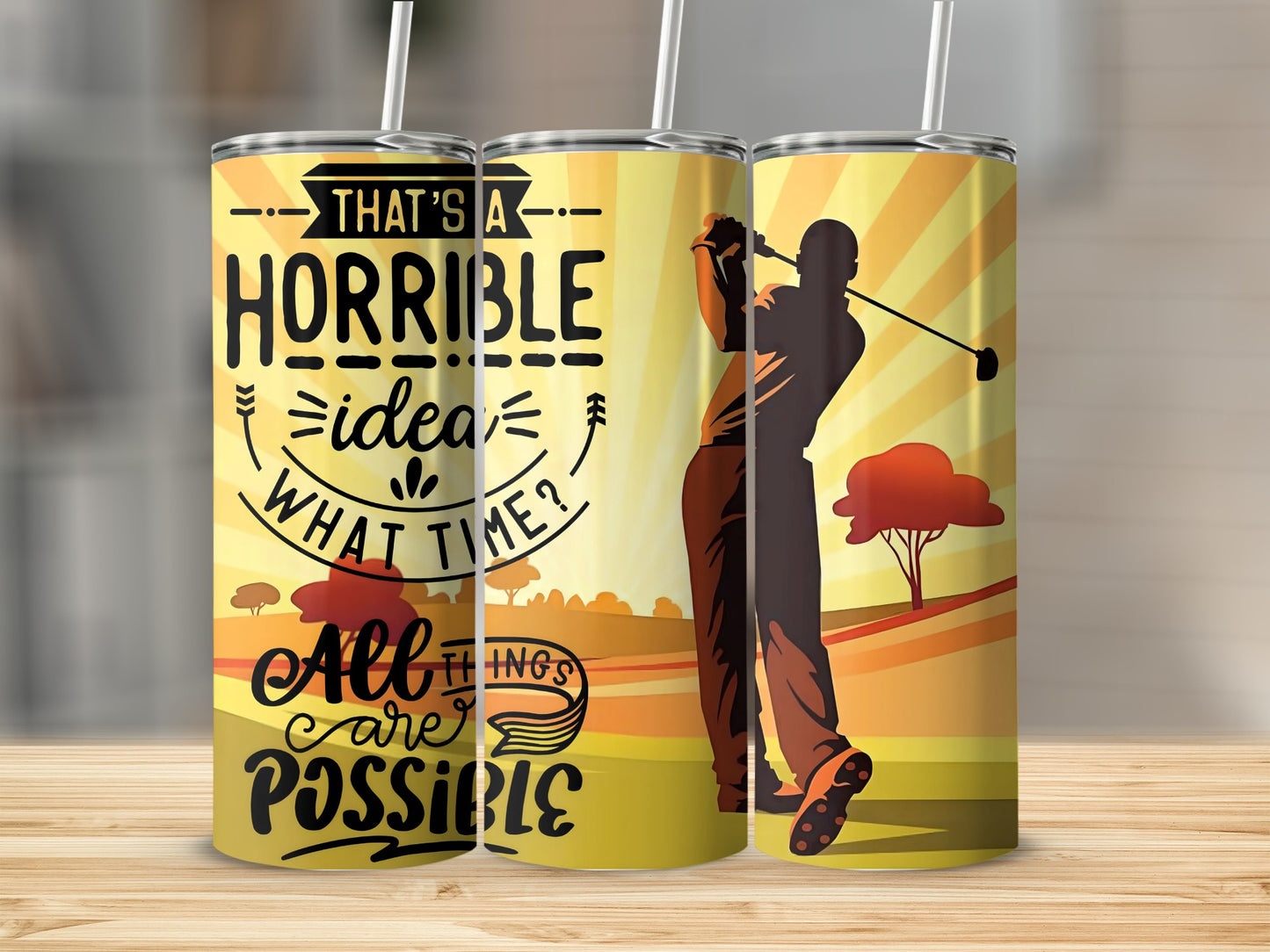 That's a Horrible Idea What Time All Things Possible tumbler