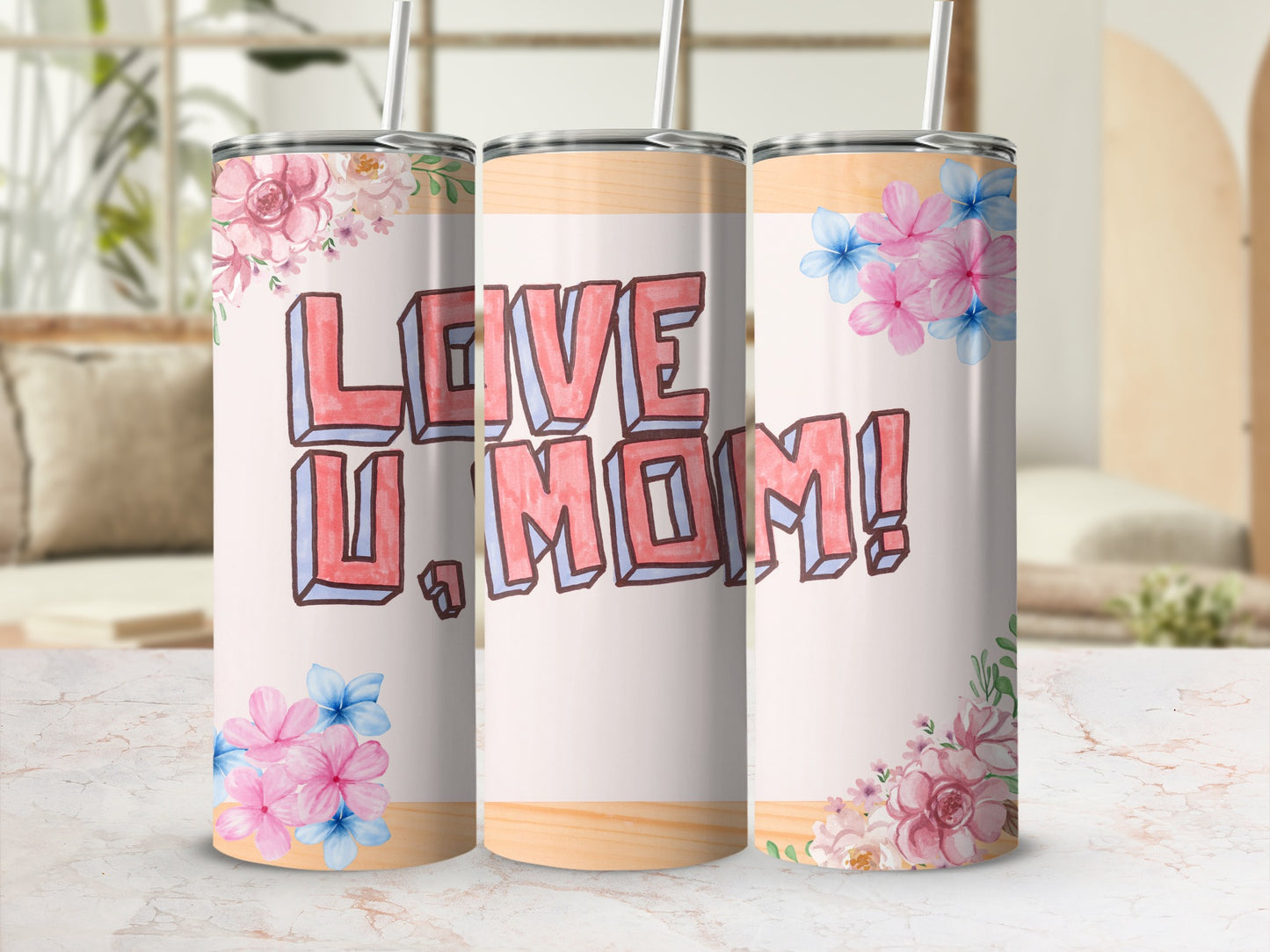 Love U Mom Floral Design Drinkware Tumbler