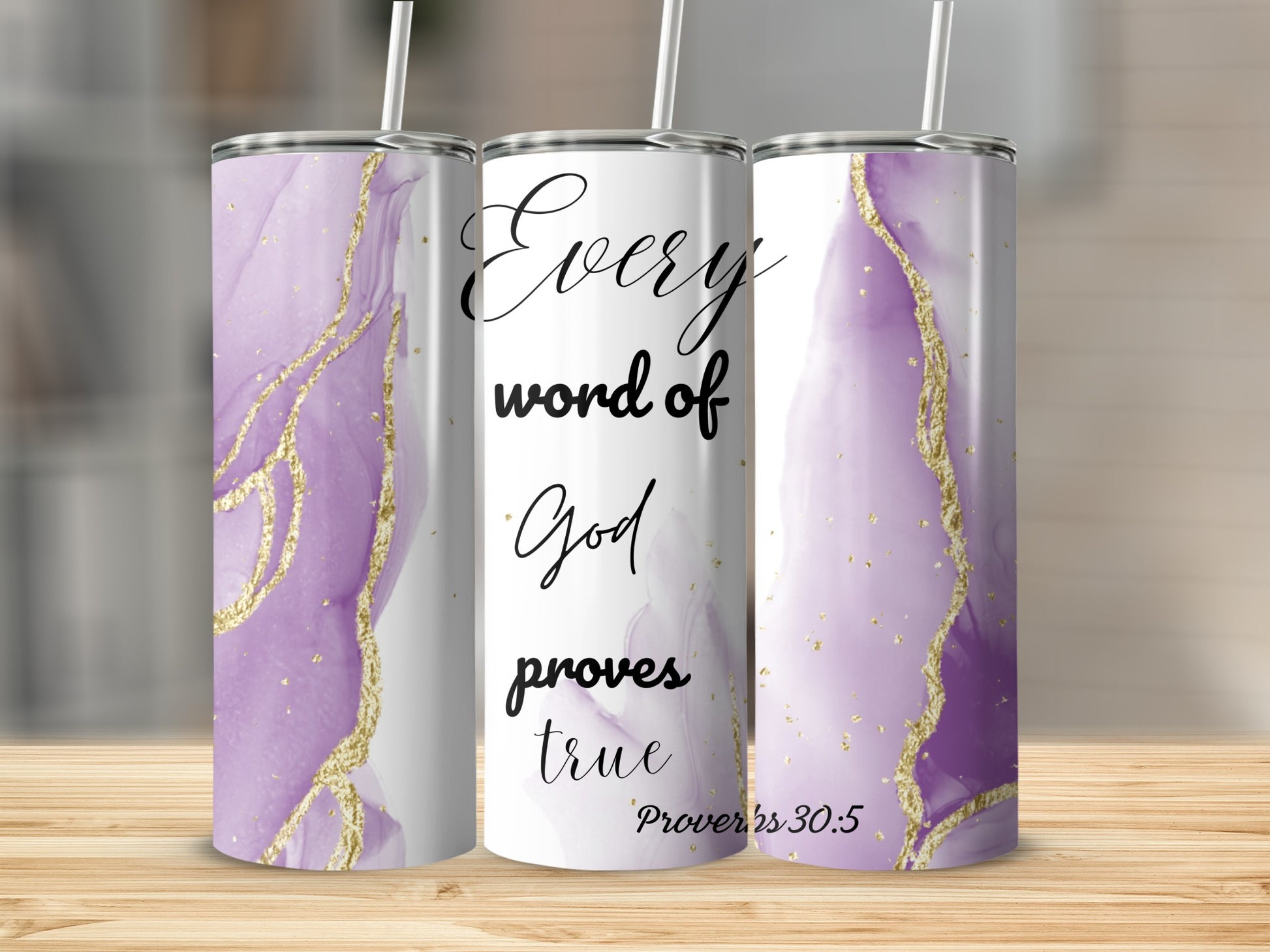 Every Word of God Proves True Proverbs 30:5 Tumbler