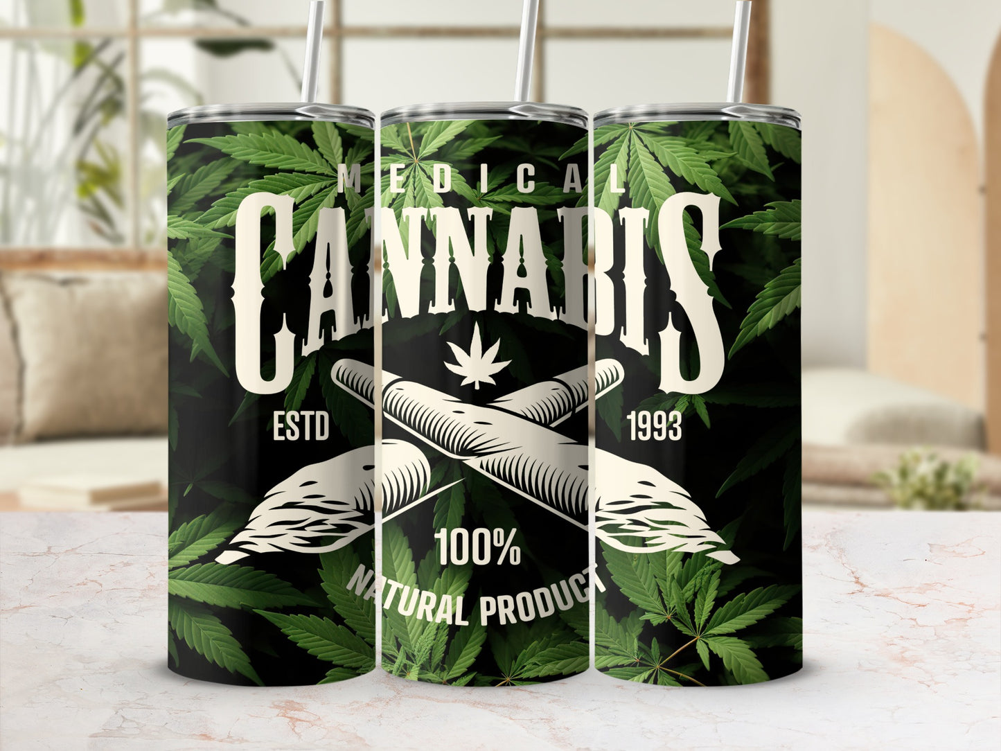 Medical Cannabis Estd 1993 100% Natural Product Tumbler