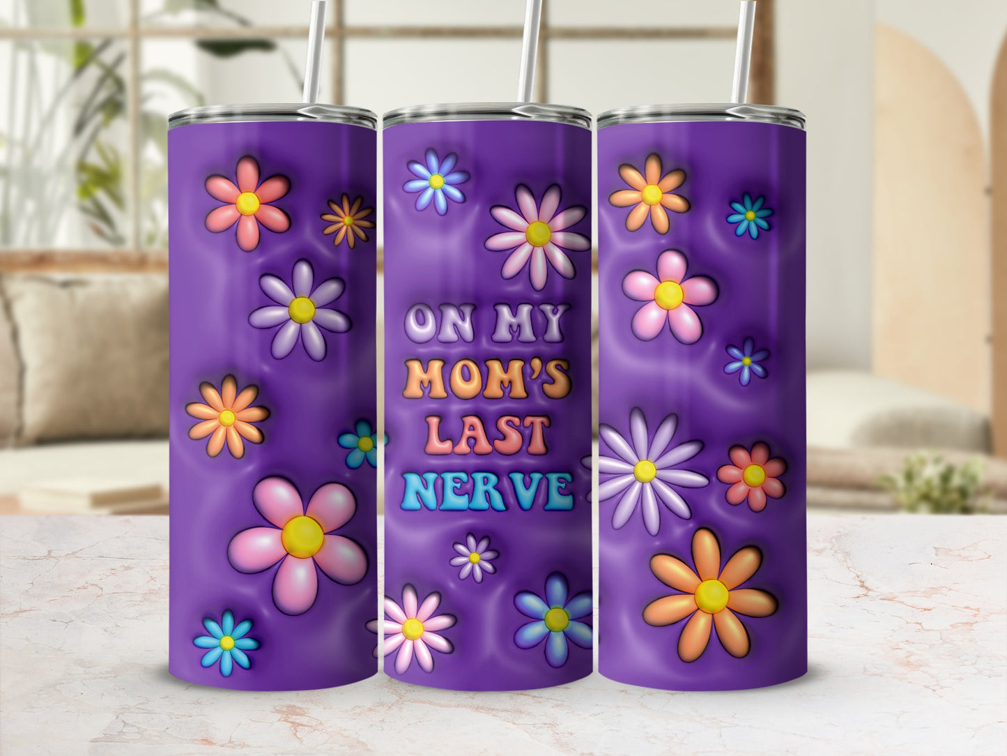 Purple Floral ON MY MOM'S LAST NERVE Quote Tumbler product type