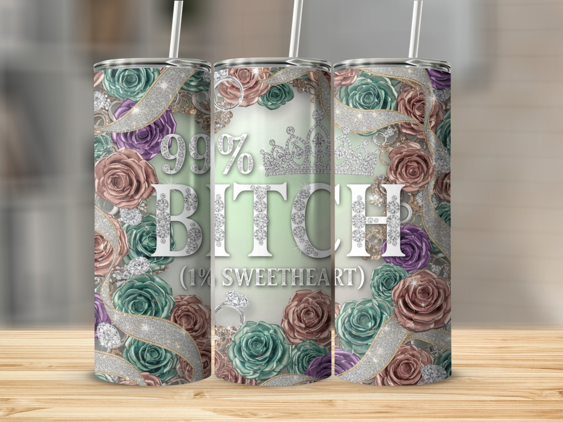 99% Bitch 1% Sweetheart Floral Tumbler