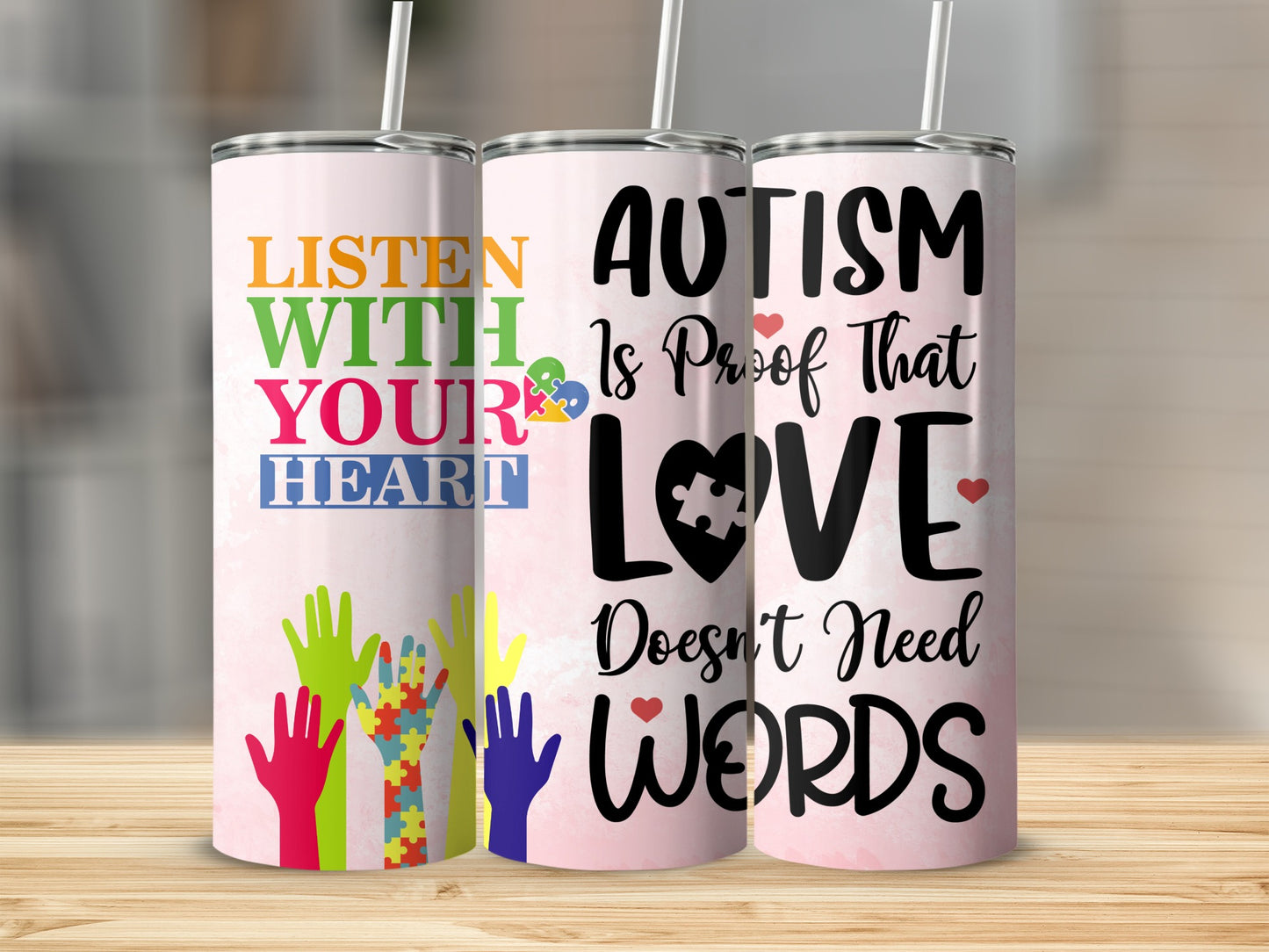 Listen With Your Heart Autism Love Words Tumbler