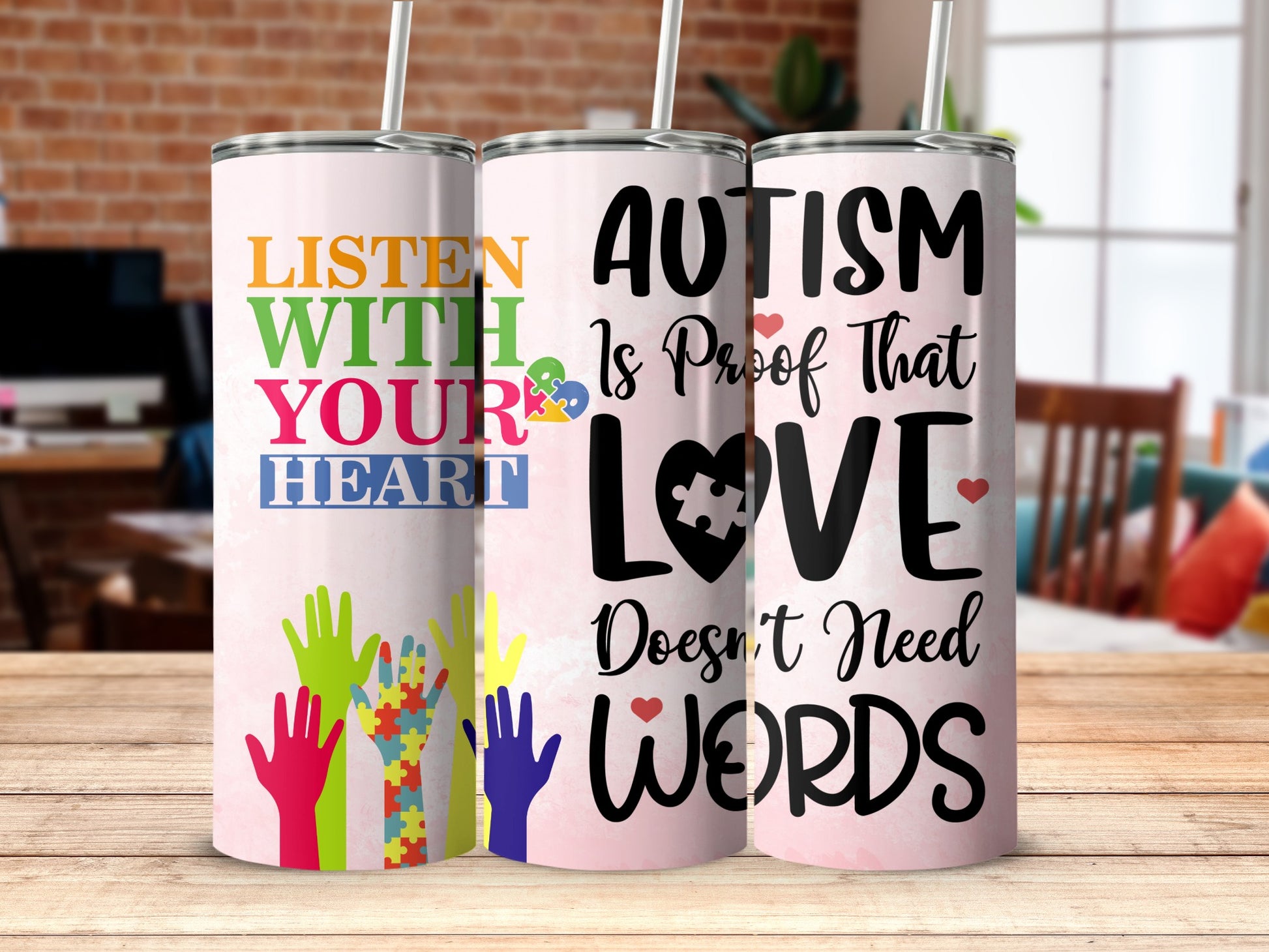 Listen With Your Heart Autism Love Quote Tumbler