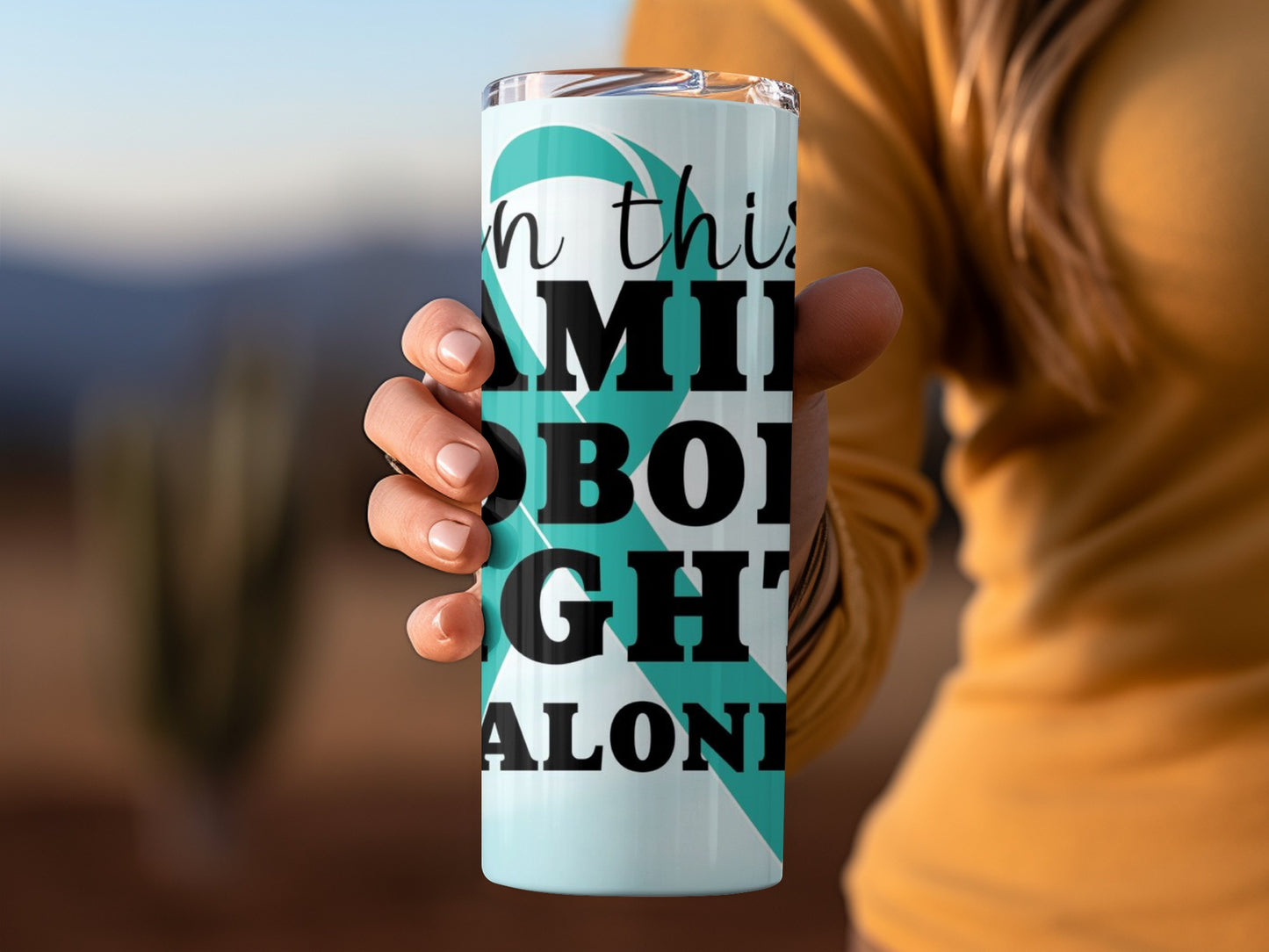 In This Family Nobody Fights Alone Tumbler