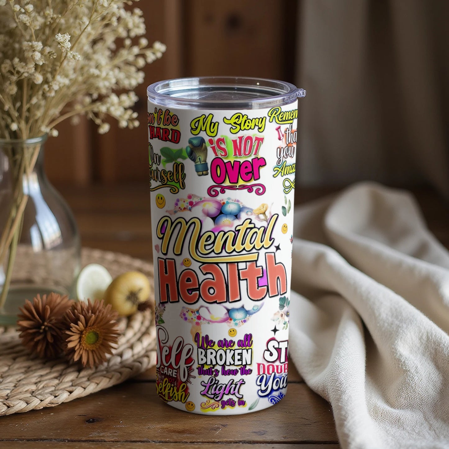 Vibrant Mental Health Support Motivational Tumbler