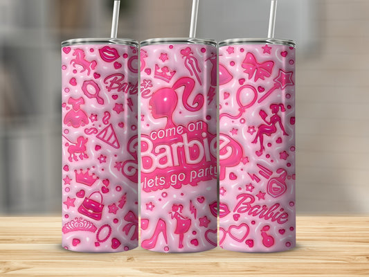 Pink Barbie Come On Lets Go Party Themed Art Tumblers