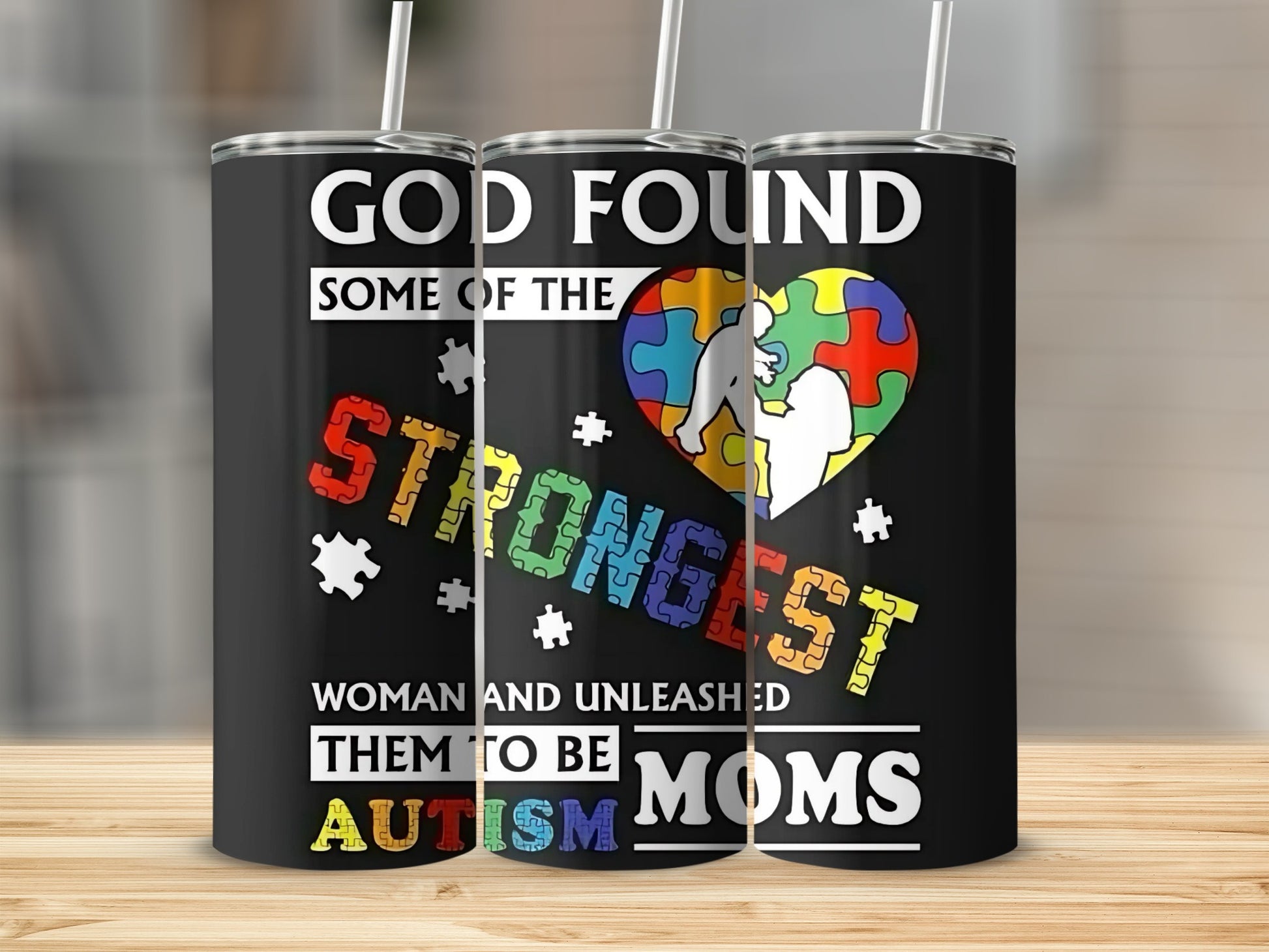 God Found Strongest Woman Autism Awareness Tumbler