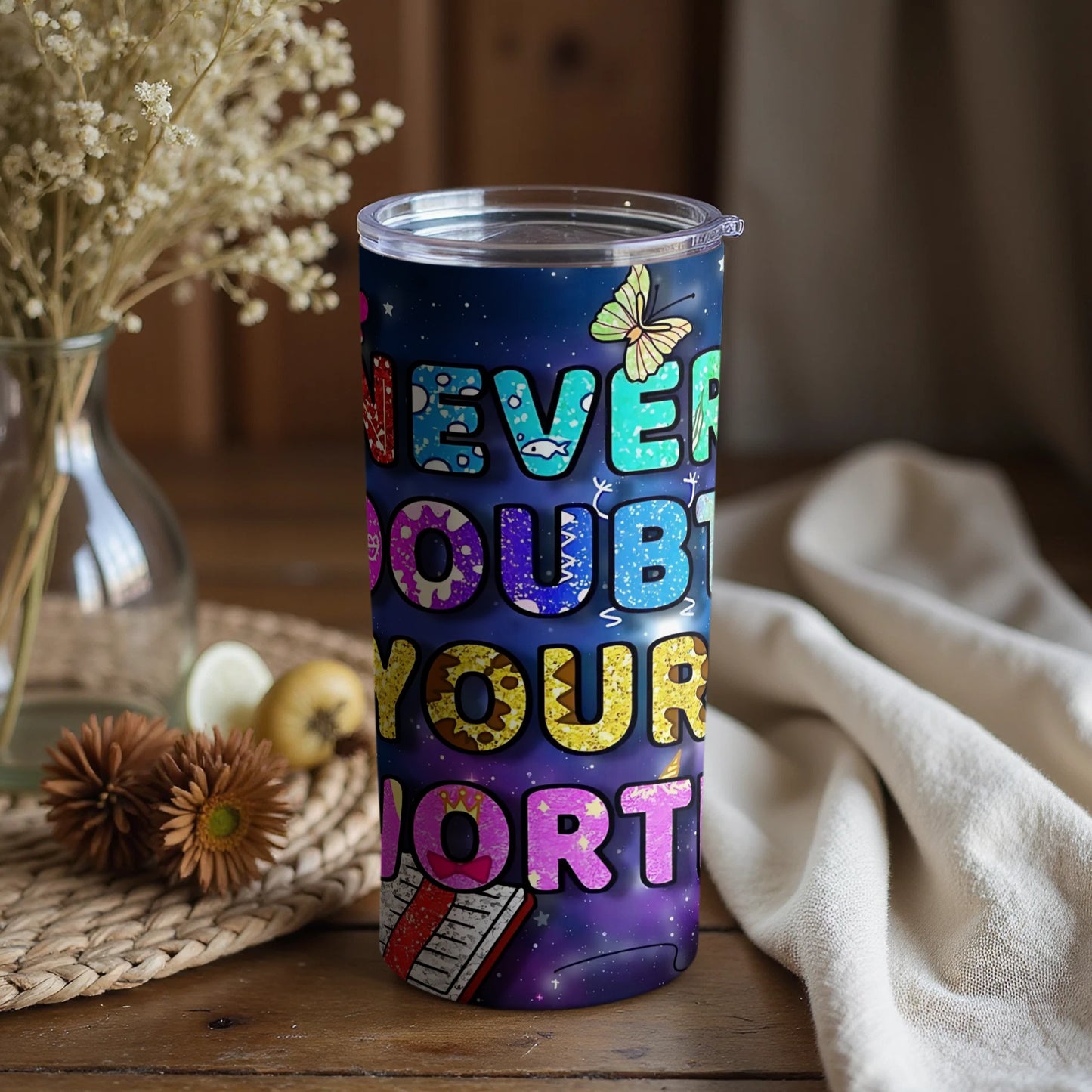 Never Doubt Your Worth Colorful Tumbler