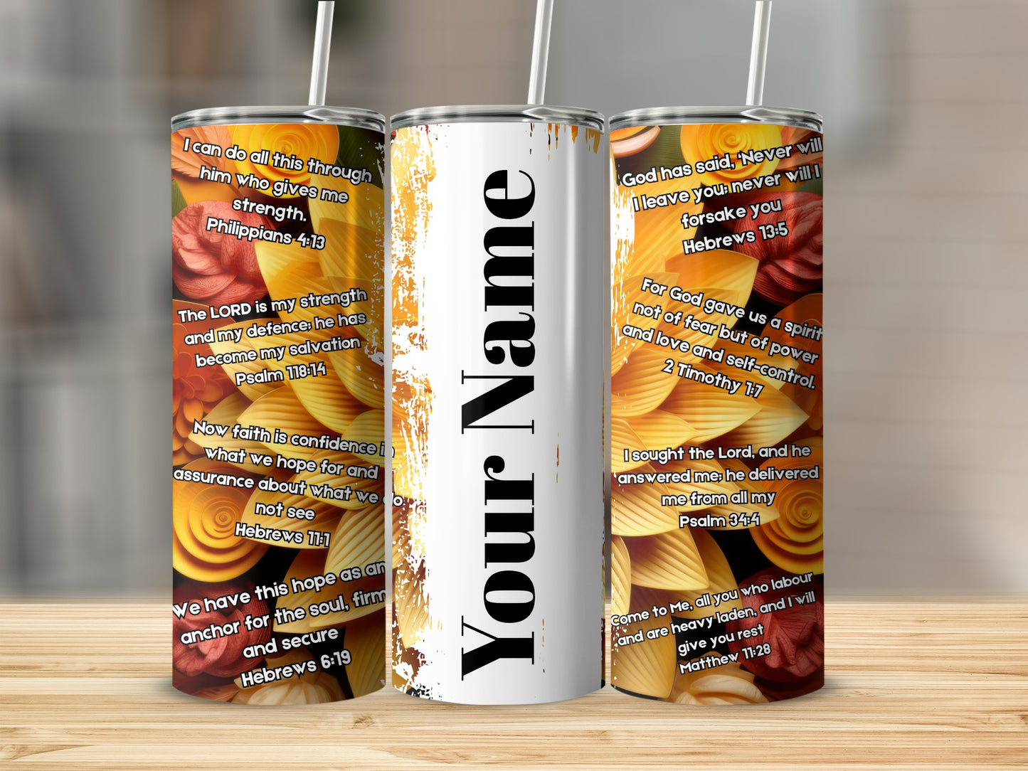 Inspirational Scripture Customizable Tumbler with Straw