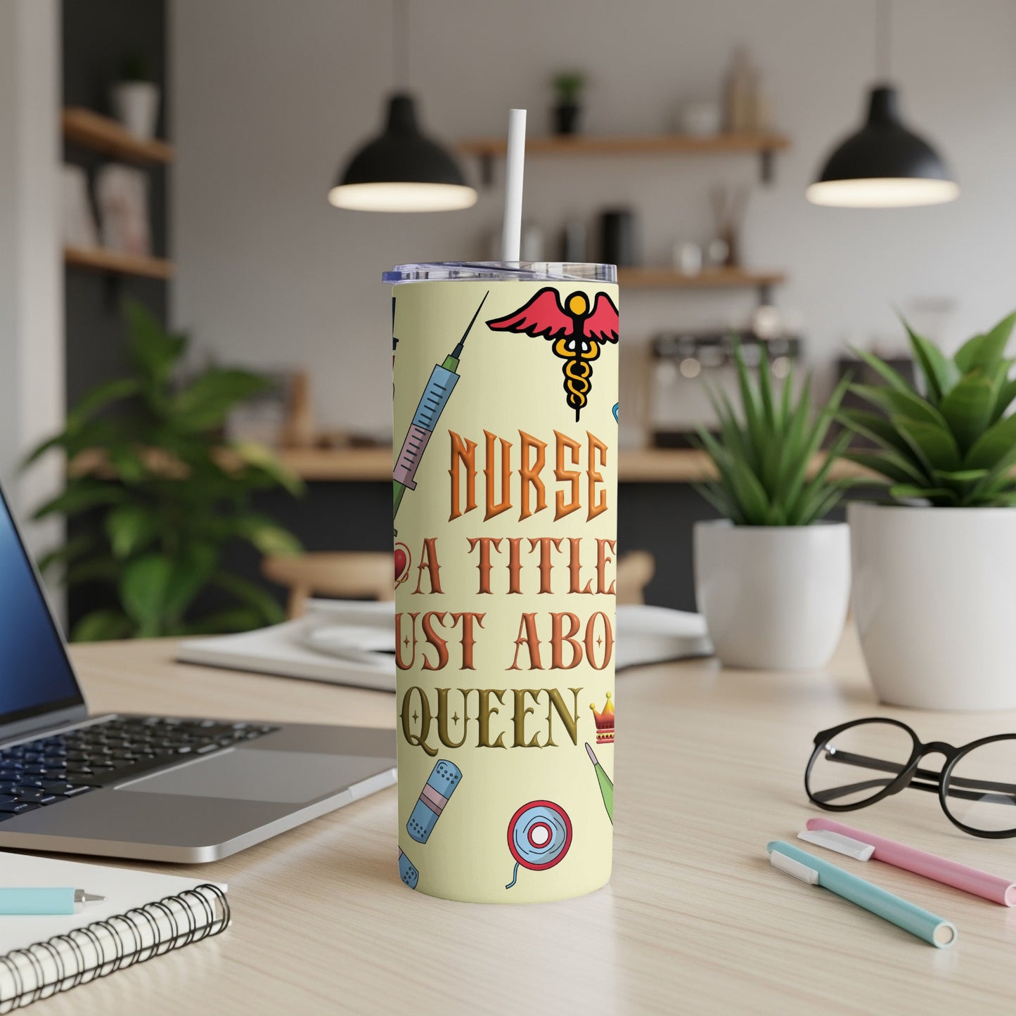 Nurse's tumbler with Caduceus symbol and text "Nurse is a title just about queen".