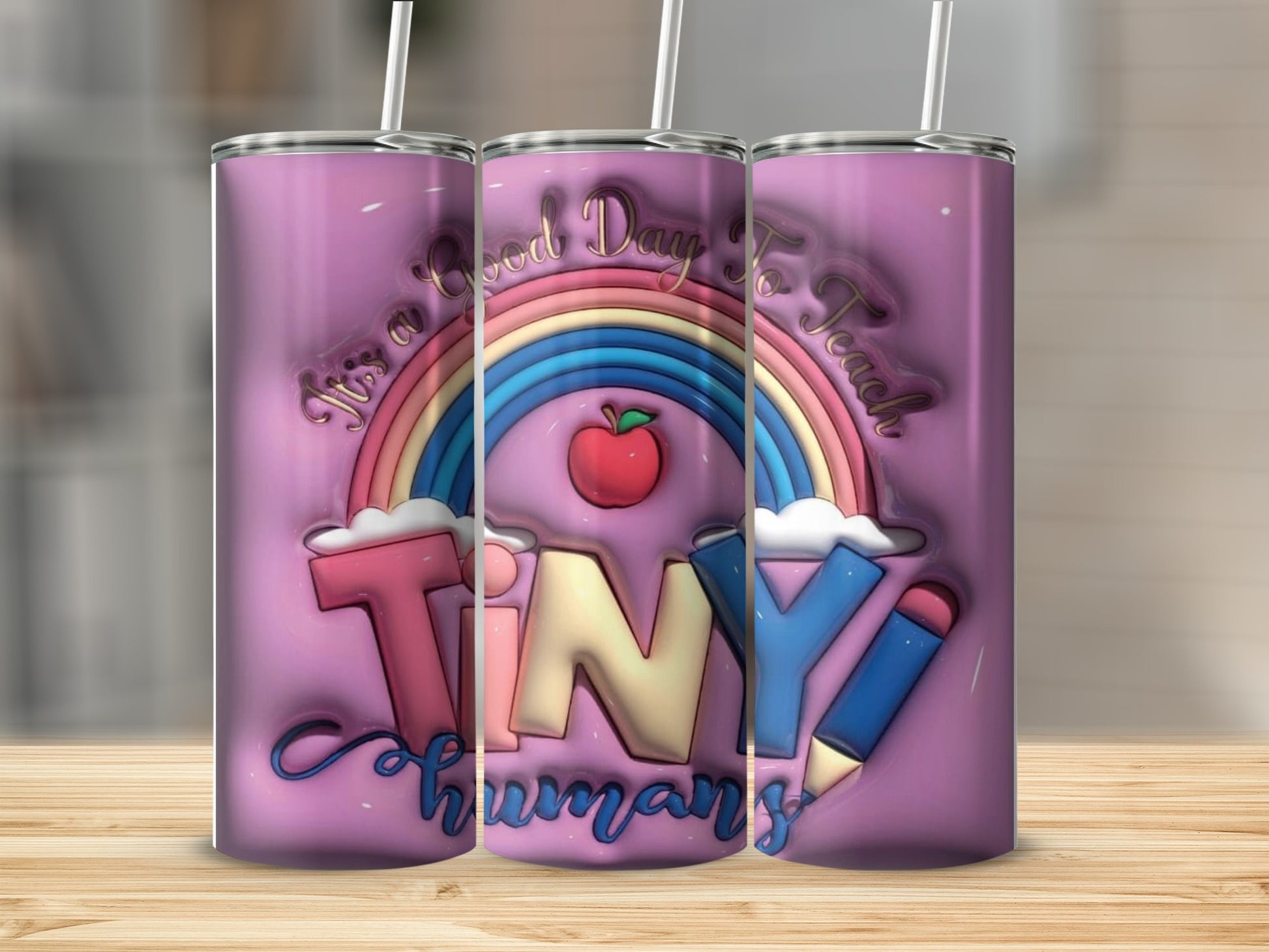 It's a Good Day to Teach Tiny Humans Tumbler