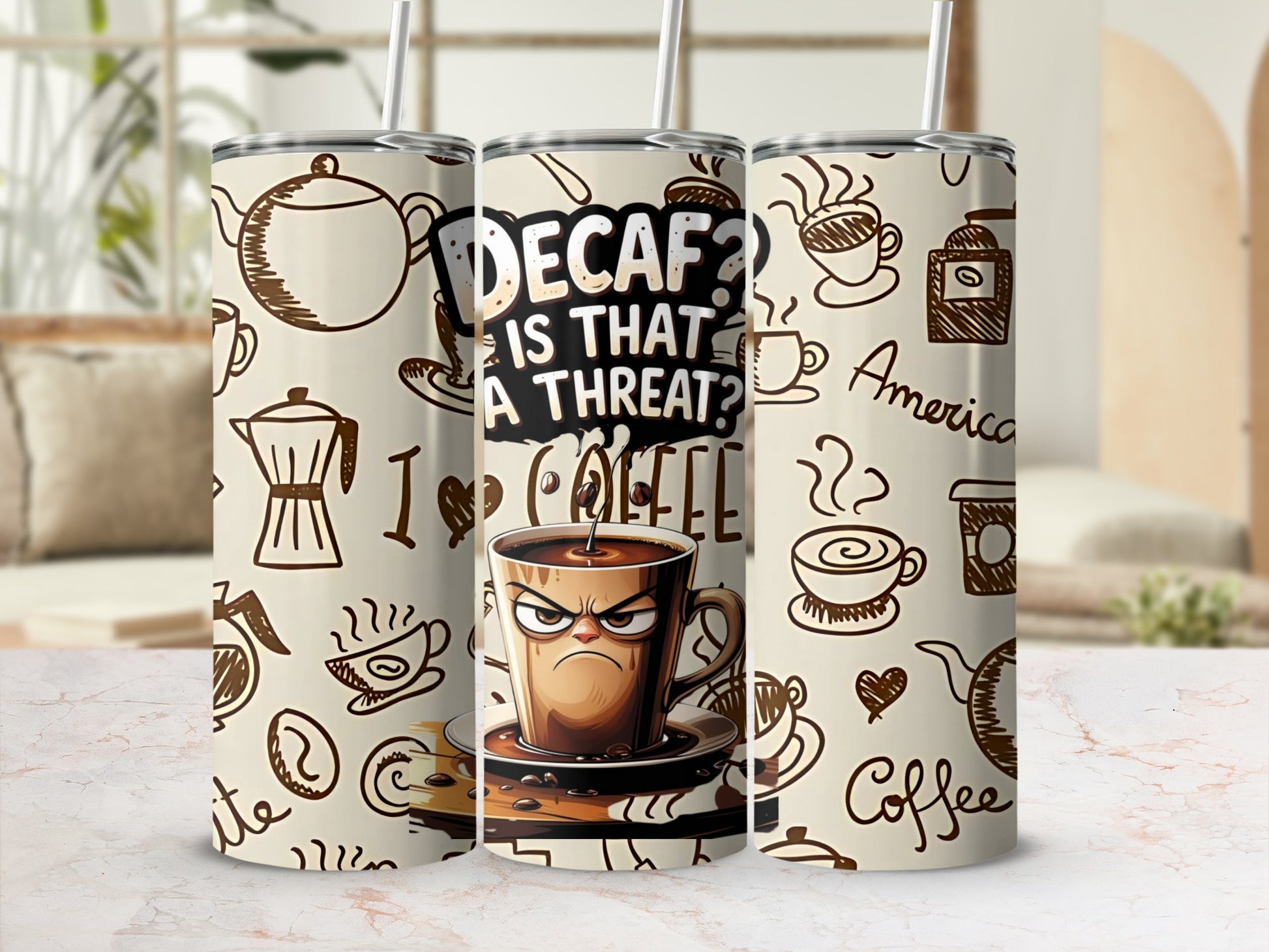 Decaf Is That A Threat Funny Coffee Tumbler