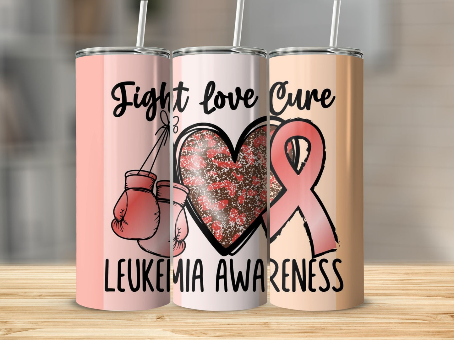 Leukemia Awareness Fight Love Cure Tumblers