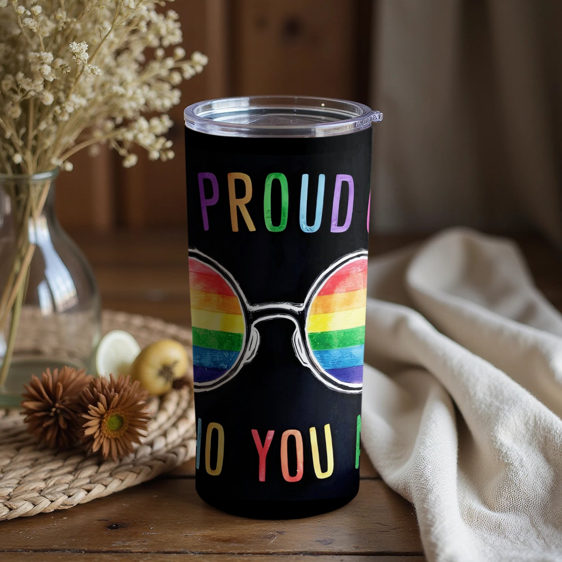 Proud of Who You Are Tumbler