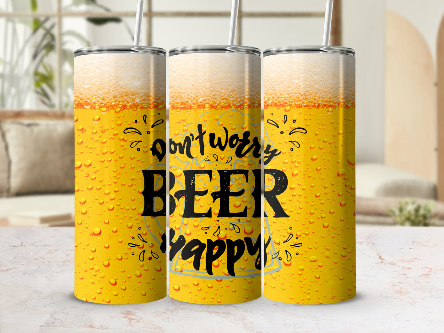 Don't Worry Beer Happy Insulated Tumbler Flask