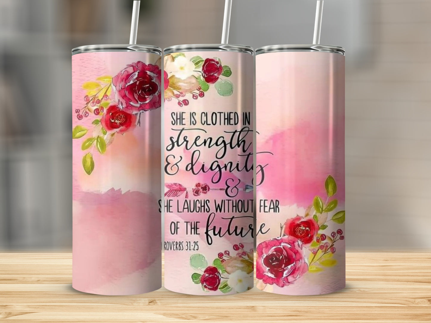 Pink Floral Inspirational Tumbler with Proverbs 31:25