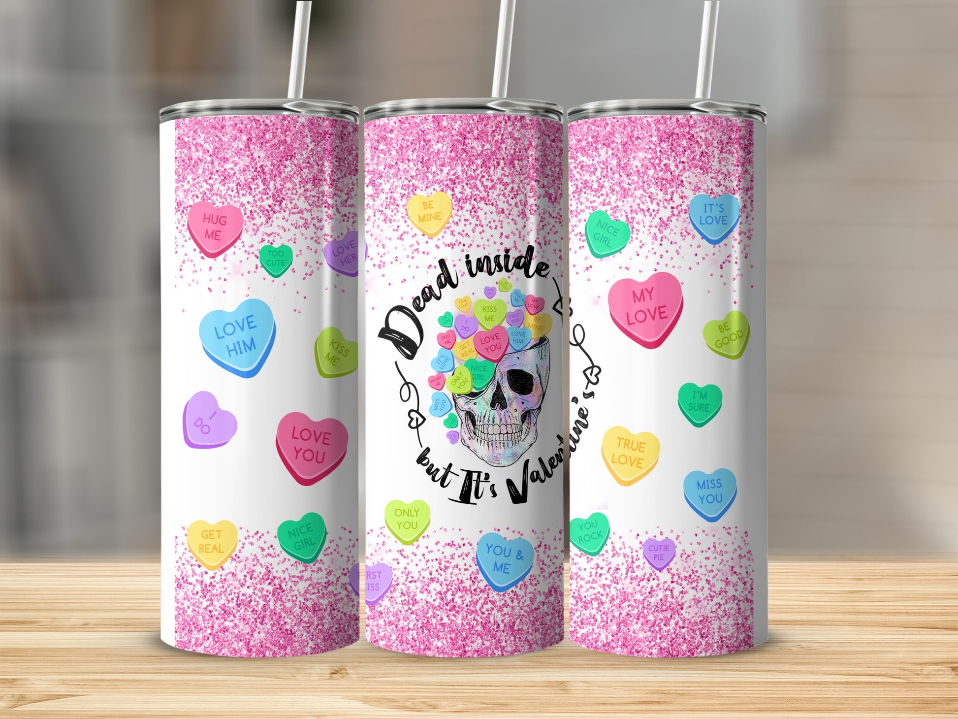 Dead Inside But It's Valentine's Day tumbler