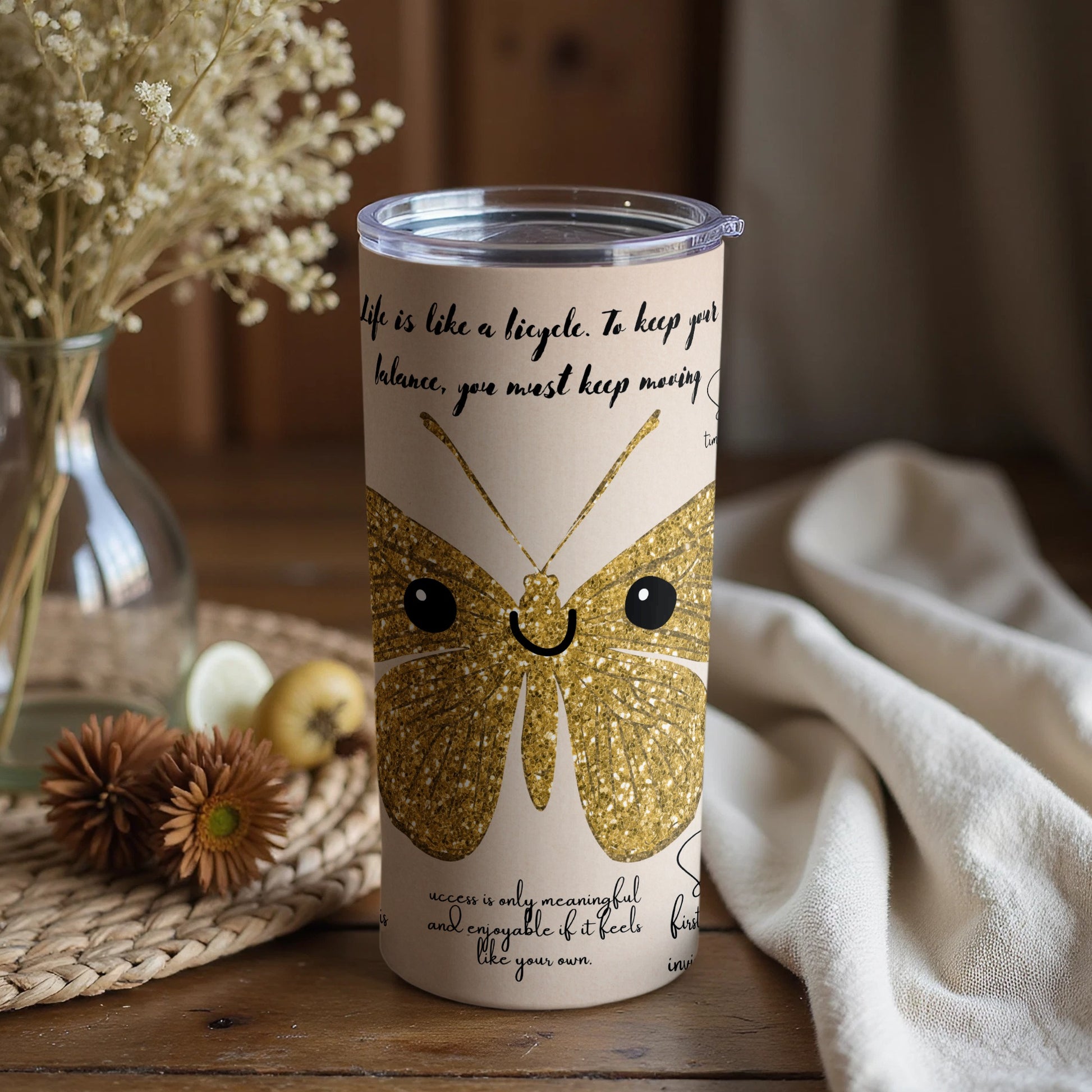 Life is like a bicycle butterfly travel tumbler