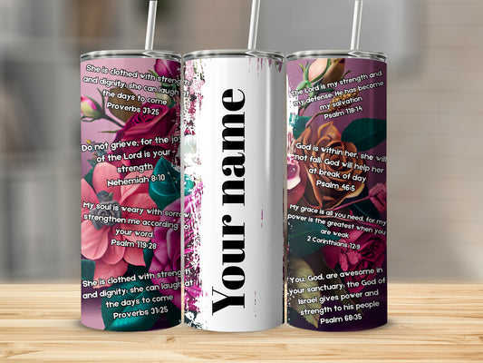 Floral Christian Quotes Tumbler Personalized Drinkware