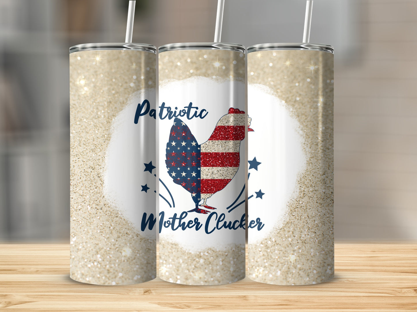 Patriotic Mother Clucker chicken tumbler with glitter background.