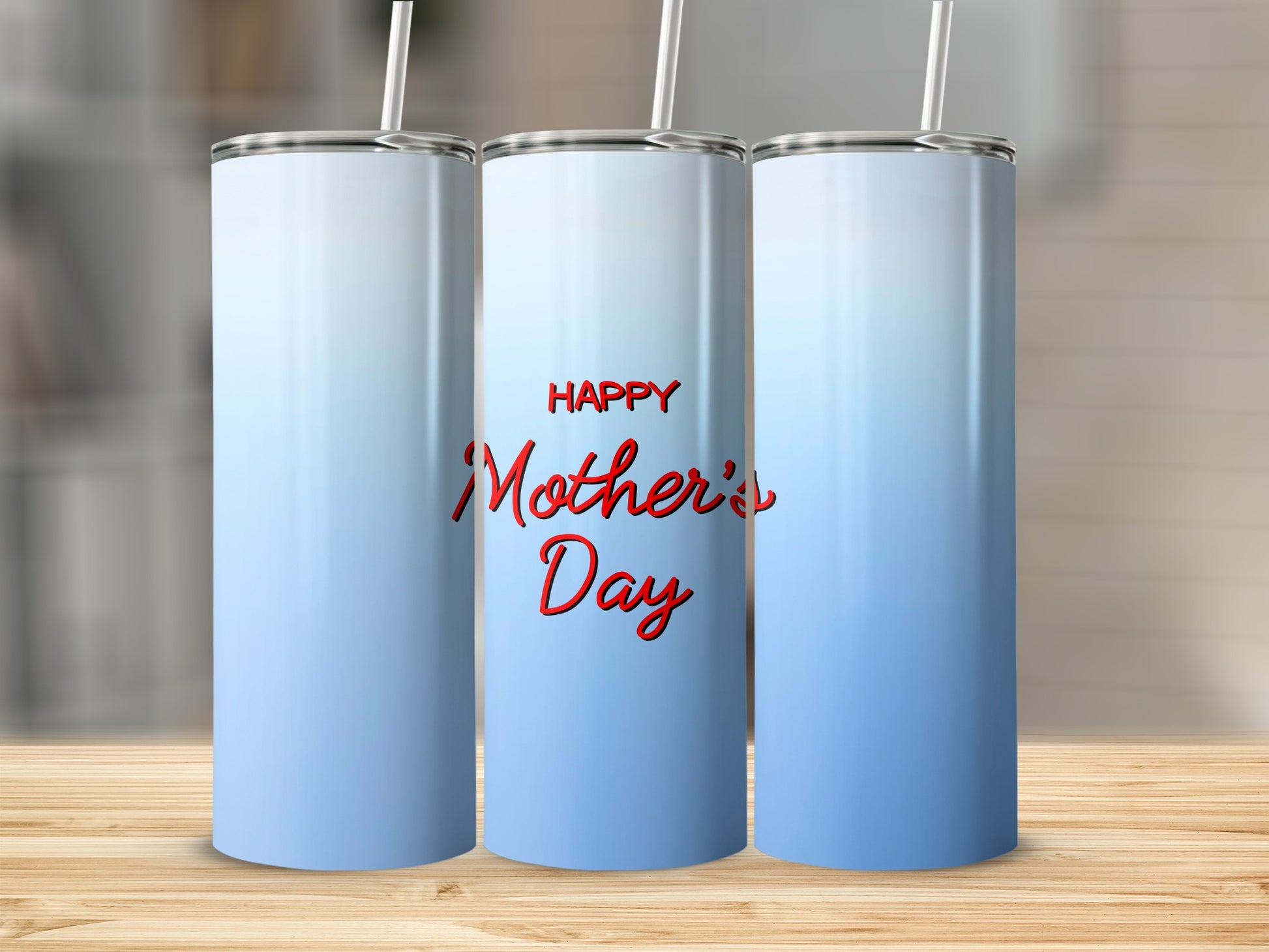 Three skinny tumblers with a blue gradient and "Happy Mother's Day" text.