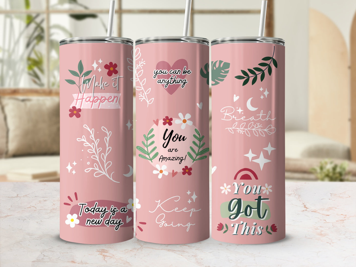 Motivational Quotes Pink Tumbler Inspirational Design