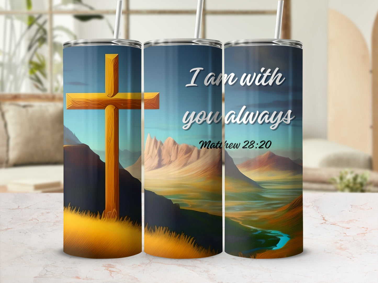 Landscape Tumbler I Am With You Always Matthew 28:20