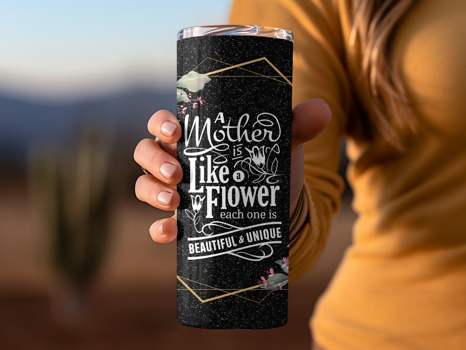 A Mother Is Like a Flower Beautiful and Unique Tumbler
