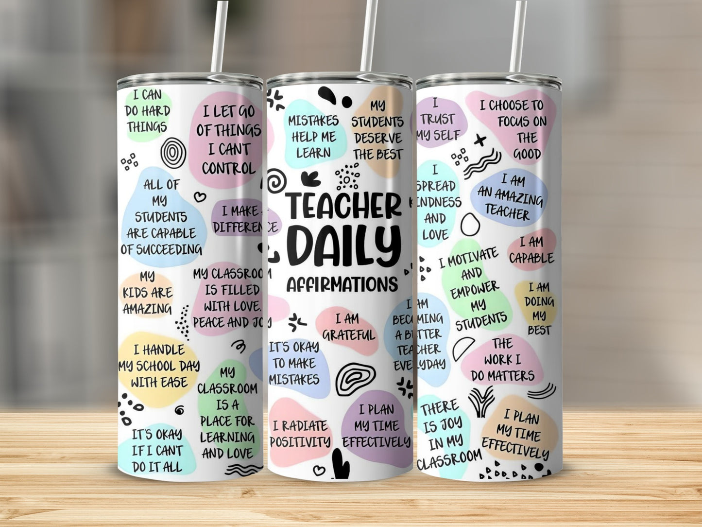 Teacher Daily Affirmations Motivational Drink Tumbler