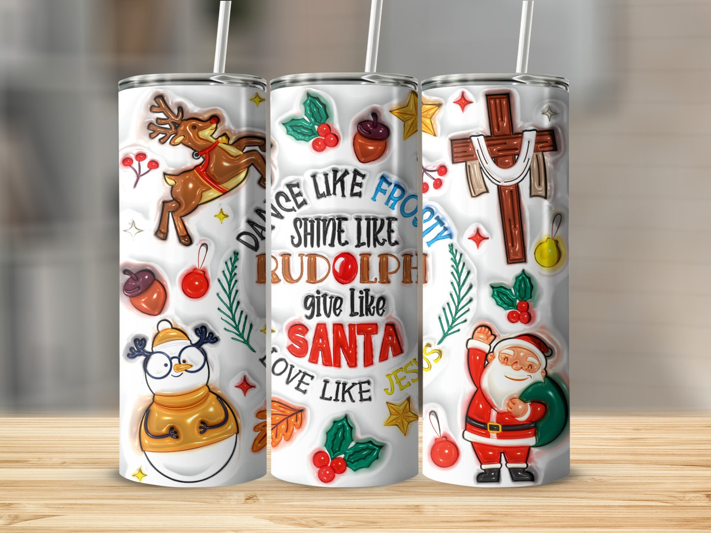 Dance Like Frosty Shine Like Rudolph Give Like Santa Tumbler