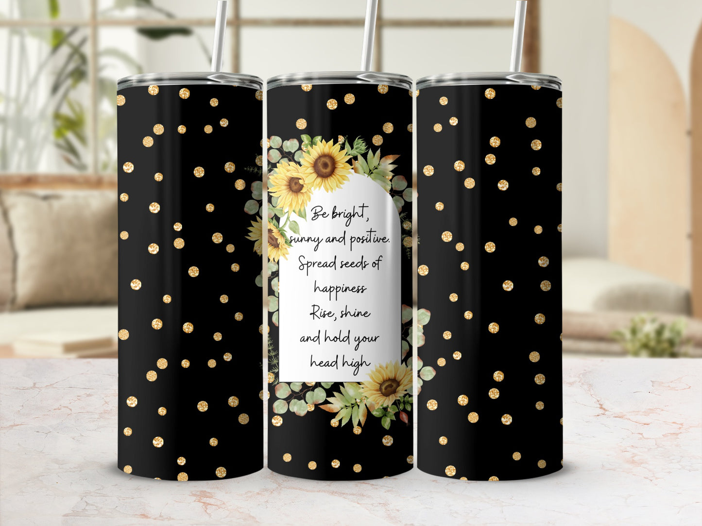 Black tumbler with gold polka dots, sunflowers, and motivational text.