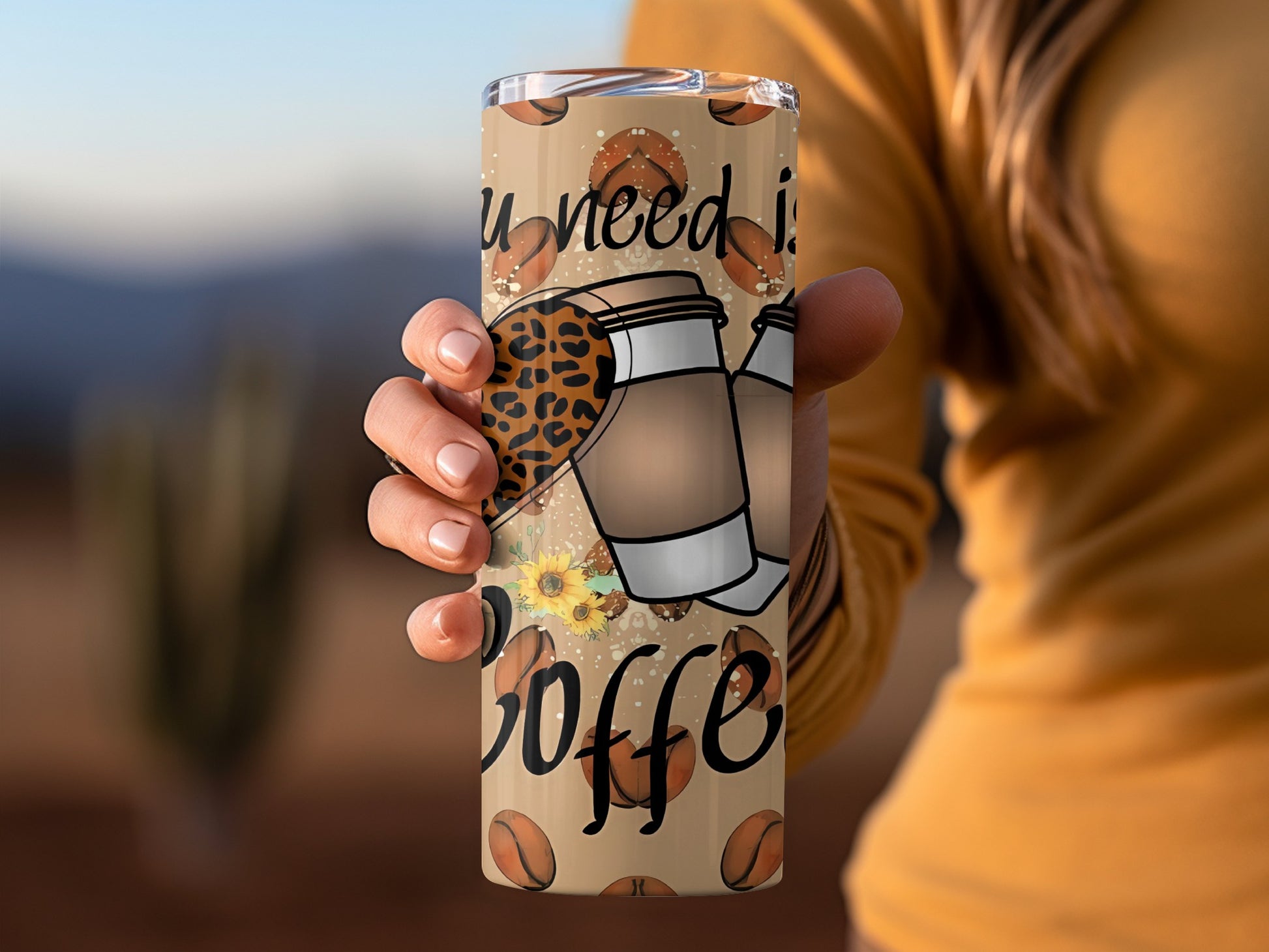All You Need Is Coffee Themed Tumbler Cup